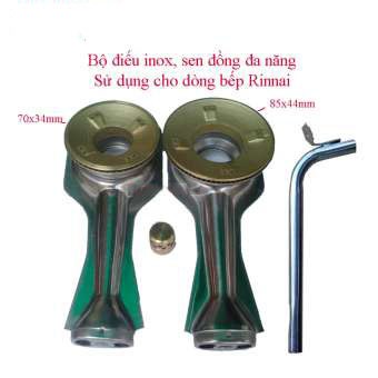 Bộ sen chia lửa, điếu inox đa năng, sử dụng cho dòng bếp Rinnai