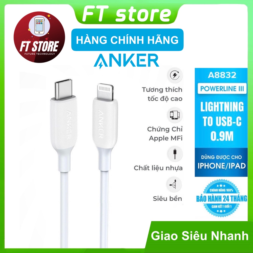 [GIAO HỎA TỐC] Cáp Anker PowerLine III A8832 USB C to Lightning 0.9m