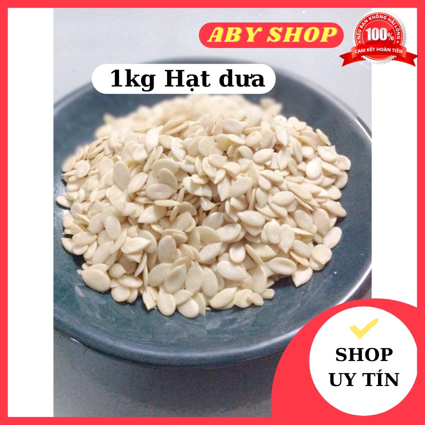 1kg Hạt dưa ⚡ LOẠI NGON ⚡ hạt dưa dùng để làm bánh nướng, để ăn và làm các loại bánh khác