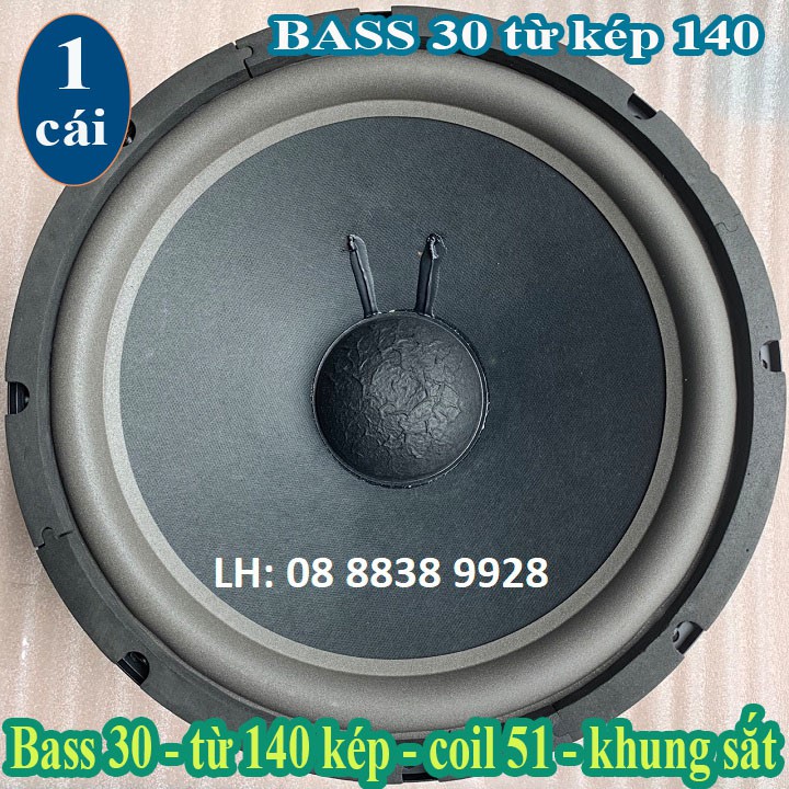 LOA BASS 30 KHUNG SẮT - TỪ 140 KÉP COIL 51 - GIÁ 1 LOA