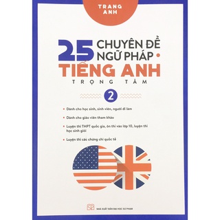 Sách - 25 Chuyên đề Ngữ pháp Tiếng Anh trọng tâm 2
