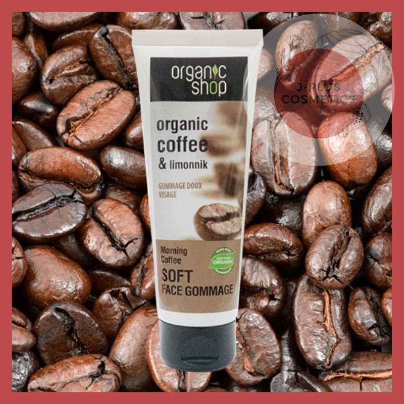 Tẩy Tế Bào Chết Chiết Xuất Cà Phê Organic Shop Soft Face Gommage Morning Coffee 75ml