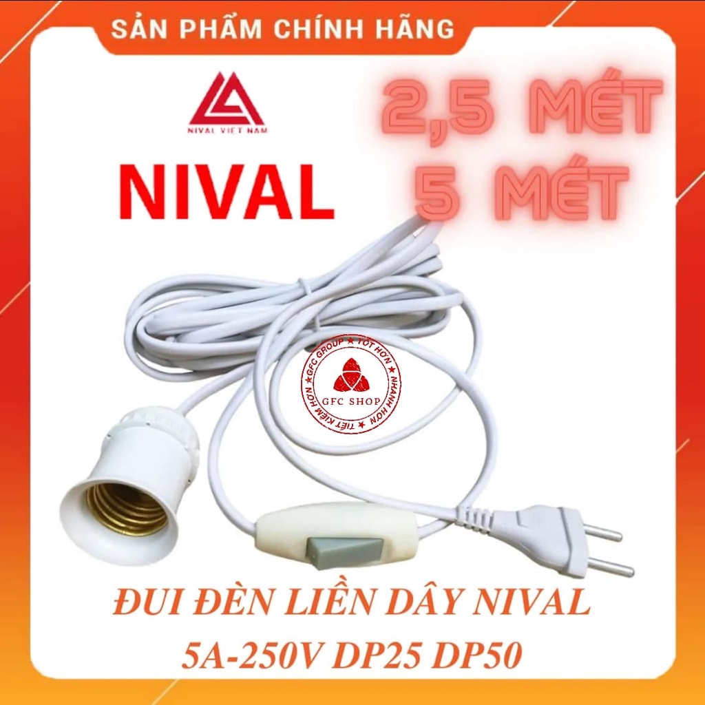 Đui đèn liên công tắc Nival dây 2.5m - 5m - 7.5m (Model ĐD2 hoặc ĐD5) Màu trắng