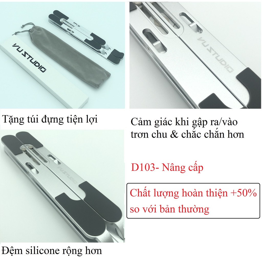 Giá đỡ laptop stand nhôm hỗ trợ tản nhiệt công thái học, có thể gấp gọn chỉnh độ cao để laptop ipad macbook surface D103