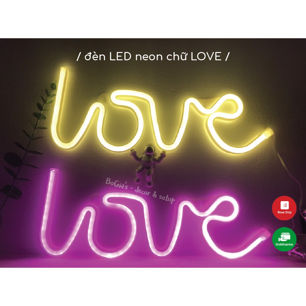 Đèn LED neon chữ LOVE sáng, đẹp [nguồn USB &amp; PIN] - đèn trang trí, đèn ngủ, đèn LED