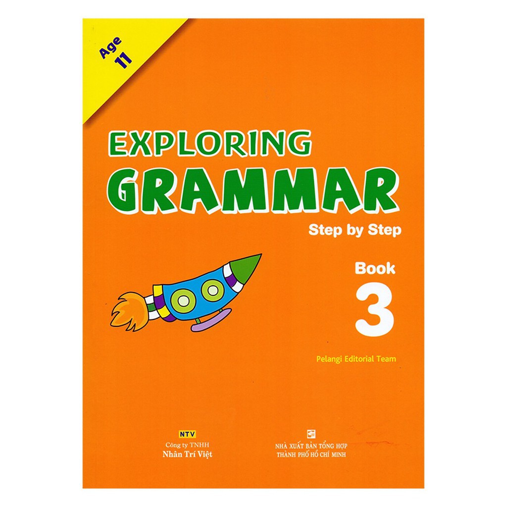 Sách - Exploring Grammar: Step By Step - Book 3 (Age 11)