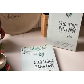 Sách - Gieo Trồng Hạnh Phúc (Tái Bản 2021)