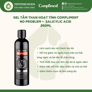 Gel tắm than hoạt tính Compliment No problem + Salicylic Acid làm sạch sâu, giảm và ngừa mụn cơ thể