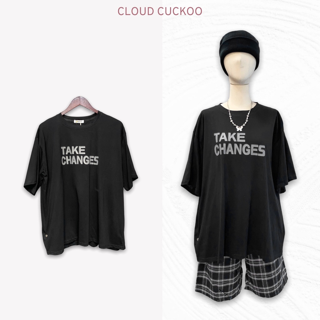 Áo Thun Nữ Phom Rộng In Chữ Take Change - Mã Số: Ba6261