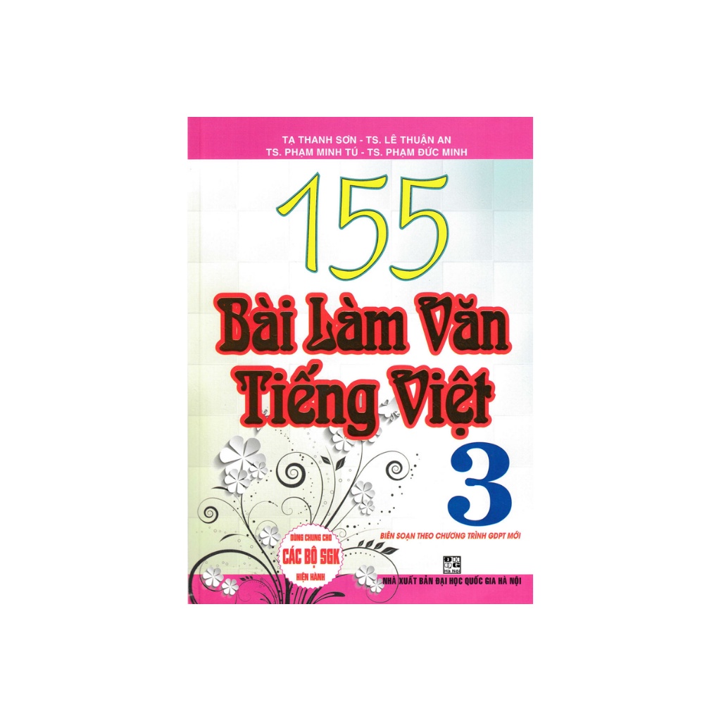Sách - 155 Bài Làm Văn Tiếng Việt Lớp 3 (Dùng Chung Cho Các SGK Mới Hiện Hành)