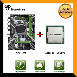 Combo Mainboard HUANANZHI X99 8M + CPU E5 2650v3 LGA2011-3, DDR4 non-ECC ram Nonotree bảo hành 3 năm, PUBG,LOL,INTEL,i5