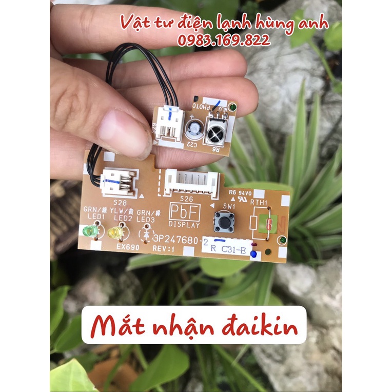 Mắt nhận điều hòa DAIKIN chính hãng loại 3P247680-2 ,vật tư điện lạnh hùng anh