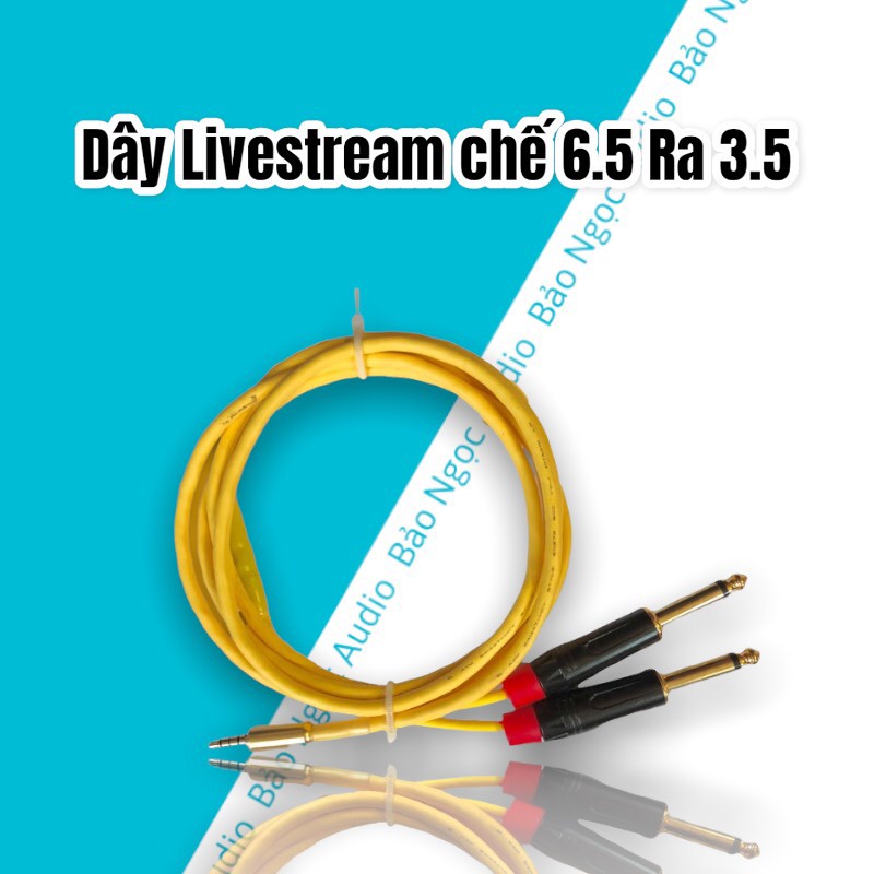 Dây Livestream Chế Sịn 6 ly 🎤LOẠI CAO CẤP🎤 Chuyên Cho Soundcard Focusrite, Mixer F4, Âm ly, Vang Số Âm Thanh Cực Hay.