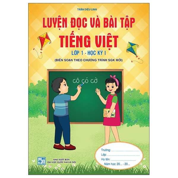 Sách Luyện Đọc Và Bài Tập Tiếng Việt Lớp 1 - Học Kì I