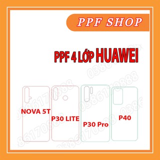 Dán lưng PPF 4 lớp chống va đập cho HUAWEI P30 LITE /P30 Pro/P40/NOVA 5T