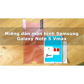 Miếng dán dẻo Vmax full màn hình cho Galaxy Note 5