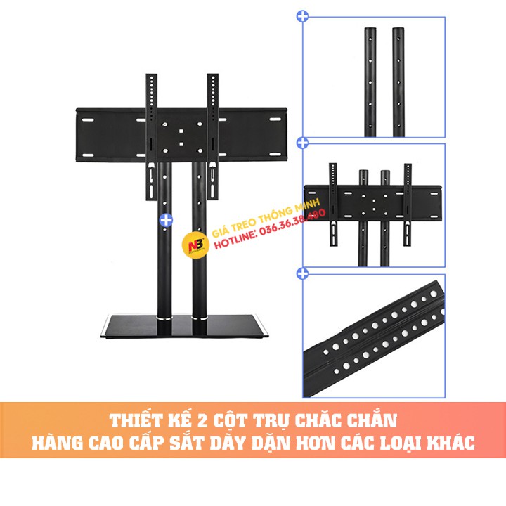 Chân đế tivi đa năng 40 - 50 - 55 - 60 - 65 Inch - Chân tivi để bàn mặt kính cường lực - 2 trụ chịu lực lớn Model: DZ65