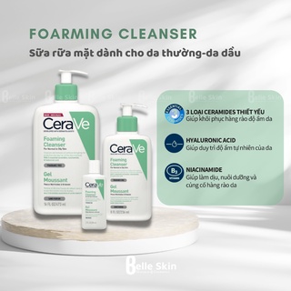 (Hàng Cty) Sữa rữa mặt Cerave cho da thường đến dầu, nhạy cảm 236ml - 437ml