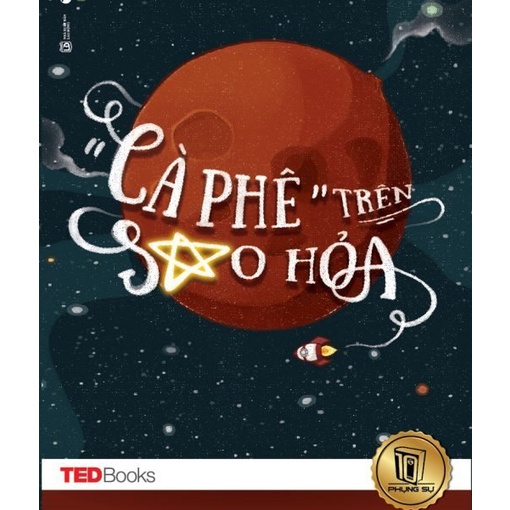 Sách - TedBooks Cà Phê Trên Sao Hỏa Tặng Bookmark