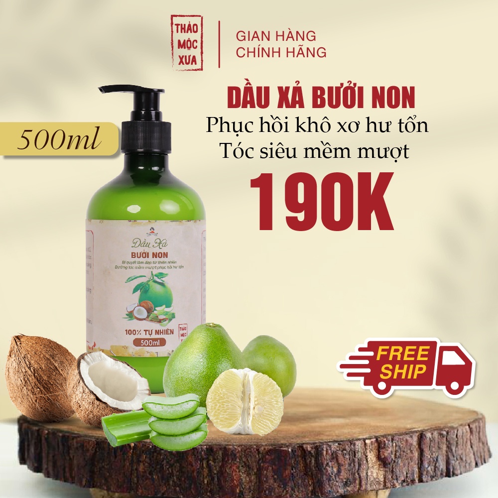 Dầu xả bưởi non-Thảo Mộc Xưa giúp phục hồi khô xơ hư tổn và dưỡng tóc mềm mượt óng ả 500ml