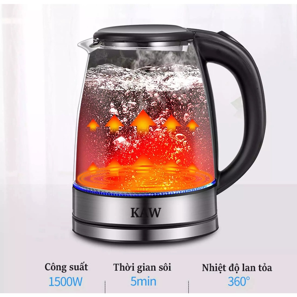 Ấm Điện siêu tốc thủy tinh KAW 2L, An Toàn, Chịu Va Đập Cao, Công Suất 1800W, Bảo Hành Toàn Quốc