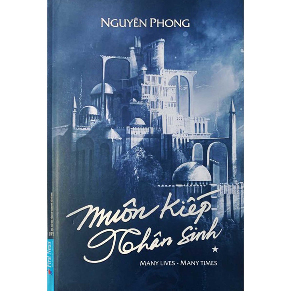 Sách Muôn Kiếp Nhân Sinh Tập 1 (Bìa Cứng) - Nguyên Phong - First News