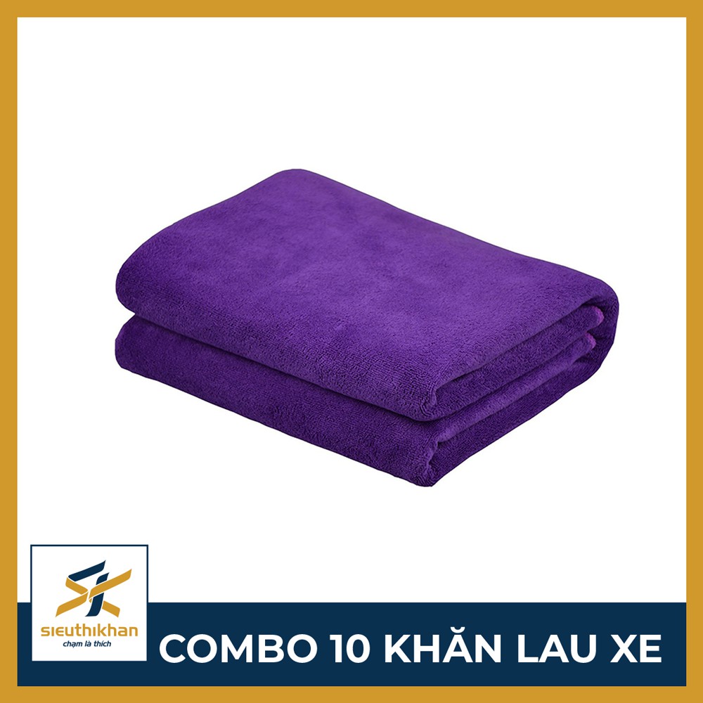 COMBO 10 Khăn lau xe hơi, lau xe máy - Thấm nước, nhanh khô, Độ bền cao | SIÊU THỊ KHĂN