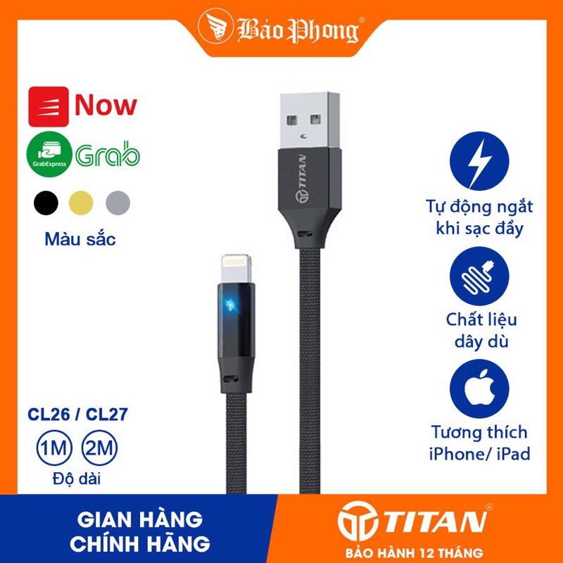 Cáp Sạc tự ngắt sạc khi đầy pin cho iPhone iPad TITAN CL26 CL27 IP 5 6 7 8 11 12 XR X XS MAX MINI AIR XỊN CHÍNH HÃNG