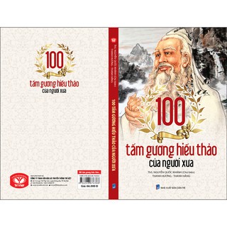 100 Gương Hiếu Thảo Của Người Xưa