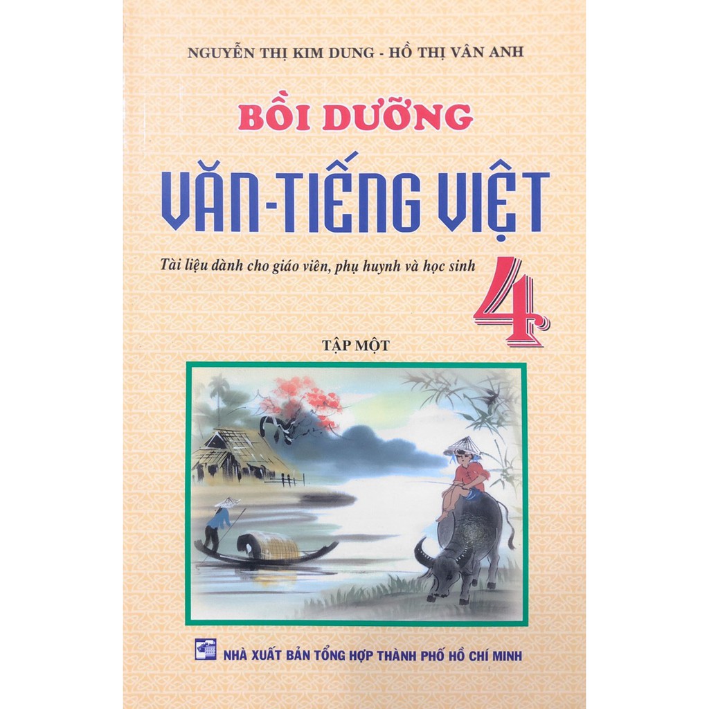 Sách - Bồi Dưỡng Văn - Tiếng Việt Lớp 4 - Tập 1