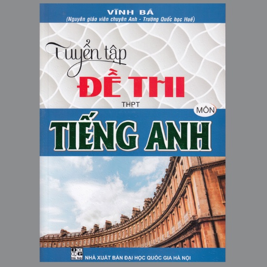 Sách- Tuyển Tập Đề Thi THPT Môn Tiếng Anh