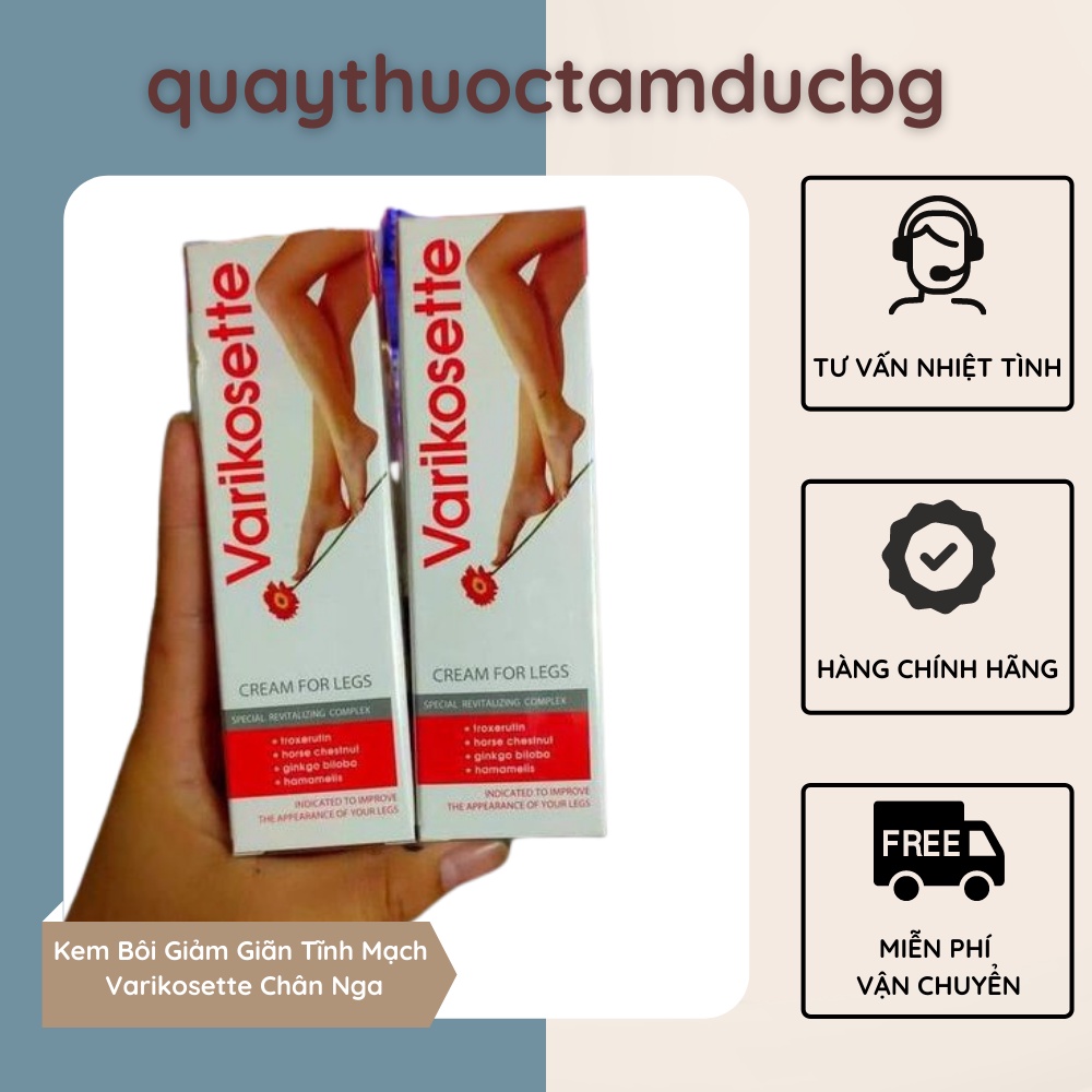 Kem Bôi Giảm Giãn Tĩnh Mạch Varikosette Chân Nga Tăng Cường Lưu Thông Máu Chính Hãng 75ml