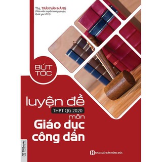Sách - bứt tốc luyện đề thptqg 2020 môn giáo dục công dân