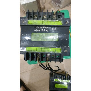 Biến áp cách ly vào 220v ra 220v 1KVA