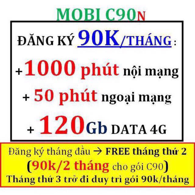 ( FREE 1 THÁNG) sim 4G mobi 10 SỐ gói c90N tặng 120gb/ tháng gọi nội mạng miễn phí+ 50p ngoại mạng