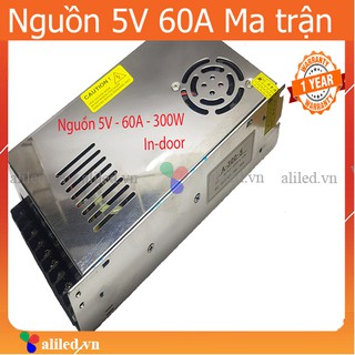 Nguồn 5v60a 300w trong nhà