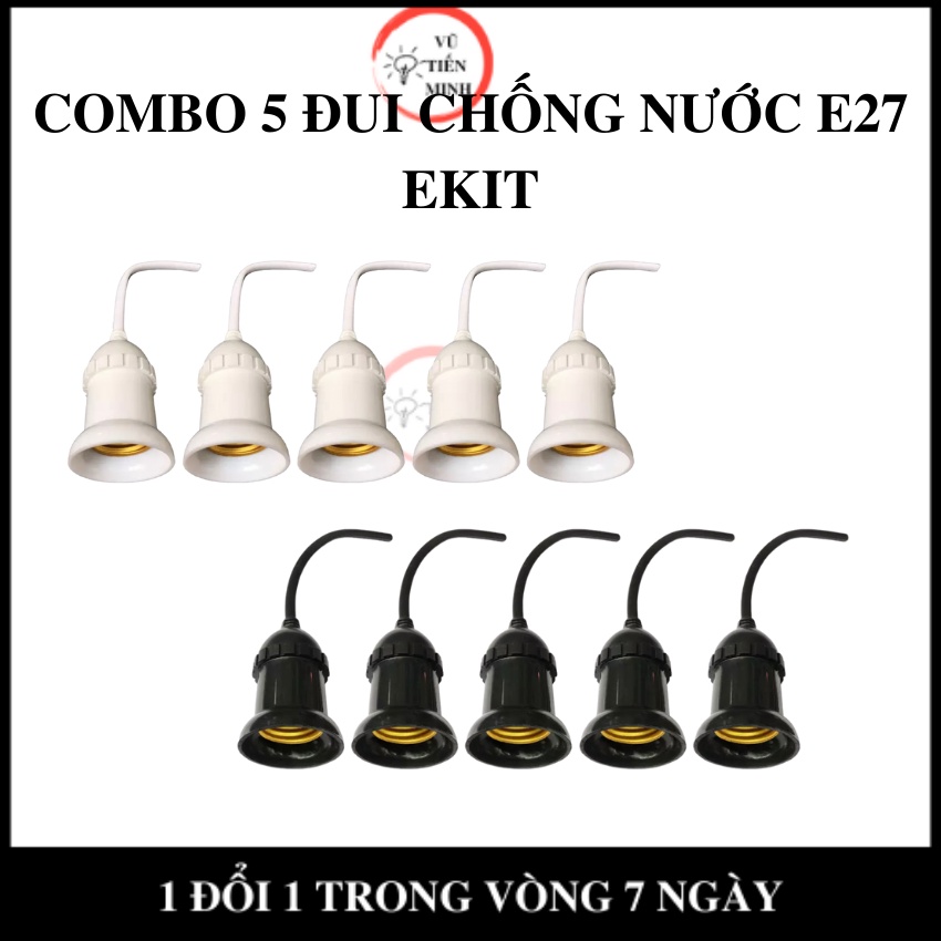COMBO 5  đui đèn chống nước ngoài trời E27 hãng Ekit