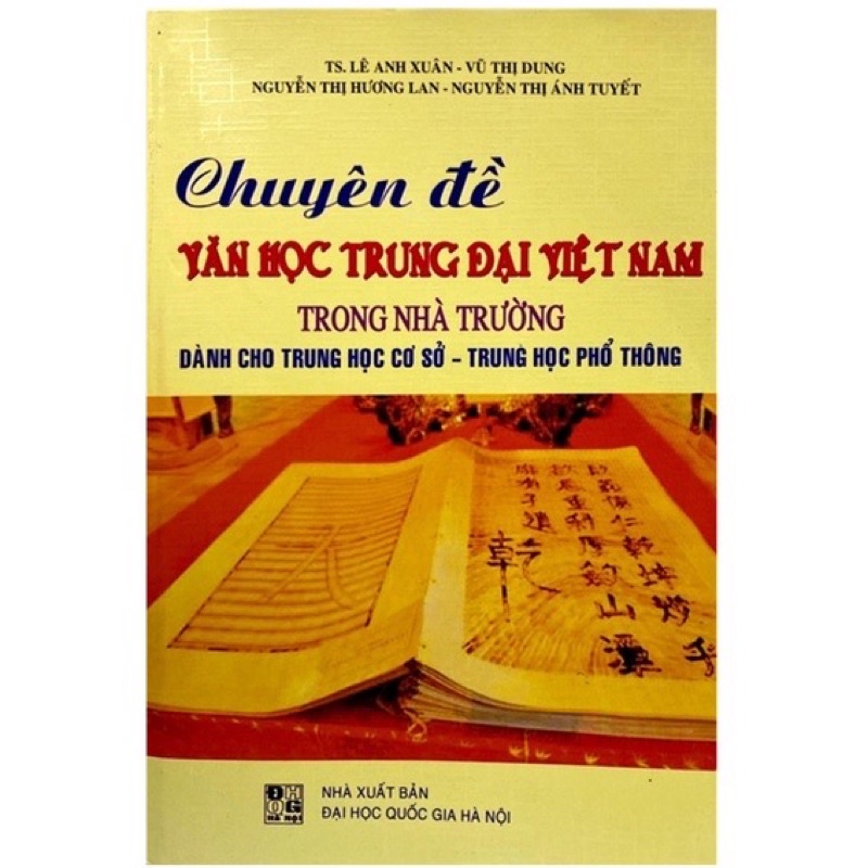 Sách - Chuyên Đề Văn Học Trung Đại Việt Nam Trong Nhà Trường Dành Cho THCS - THPT