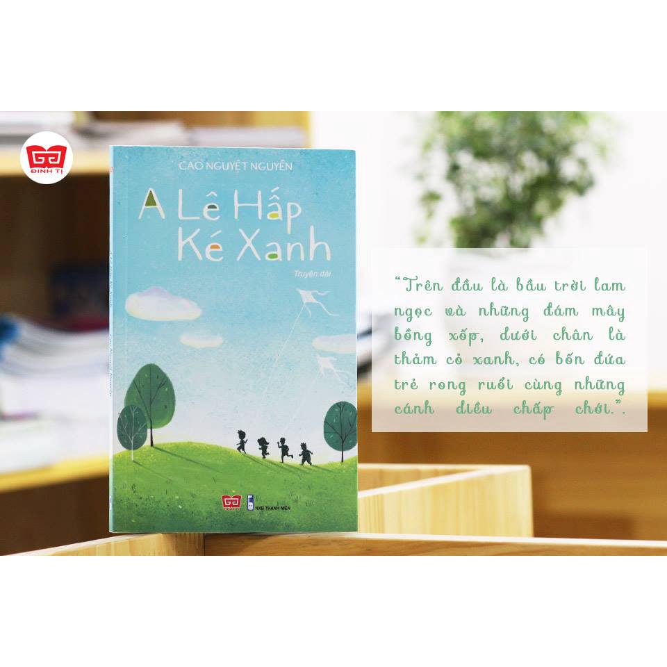 Sách - A Lê Hấp Ké Xanh