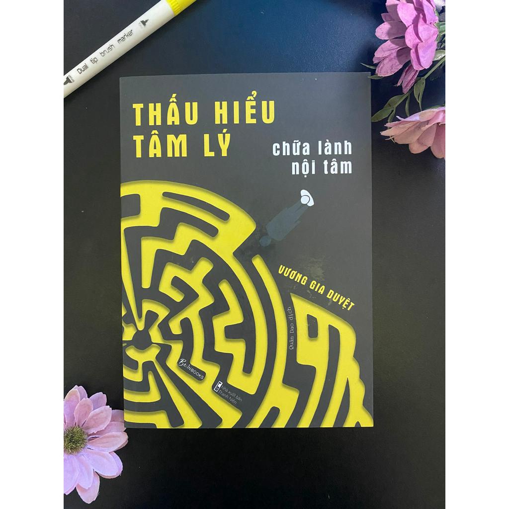 Sách - Thấu Hiểu Tâm Lý - Chữa Lành Nội Tâm - AZ