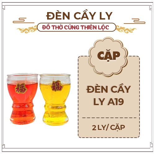 Đèn Cầy Ly Cúng A19 Hoa Sen Cao 10cm Cháy Liên Tục 30 Tiếng Đồ Thờ Cúng Thiên Lộc - Cặp 2 Ly/Hộp 12 Ly