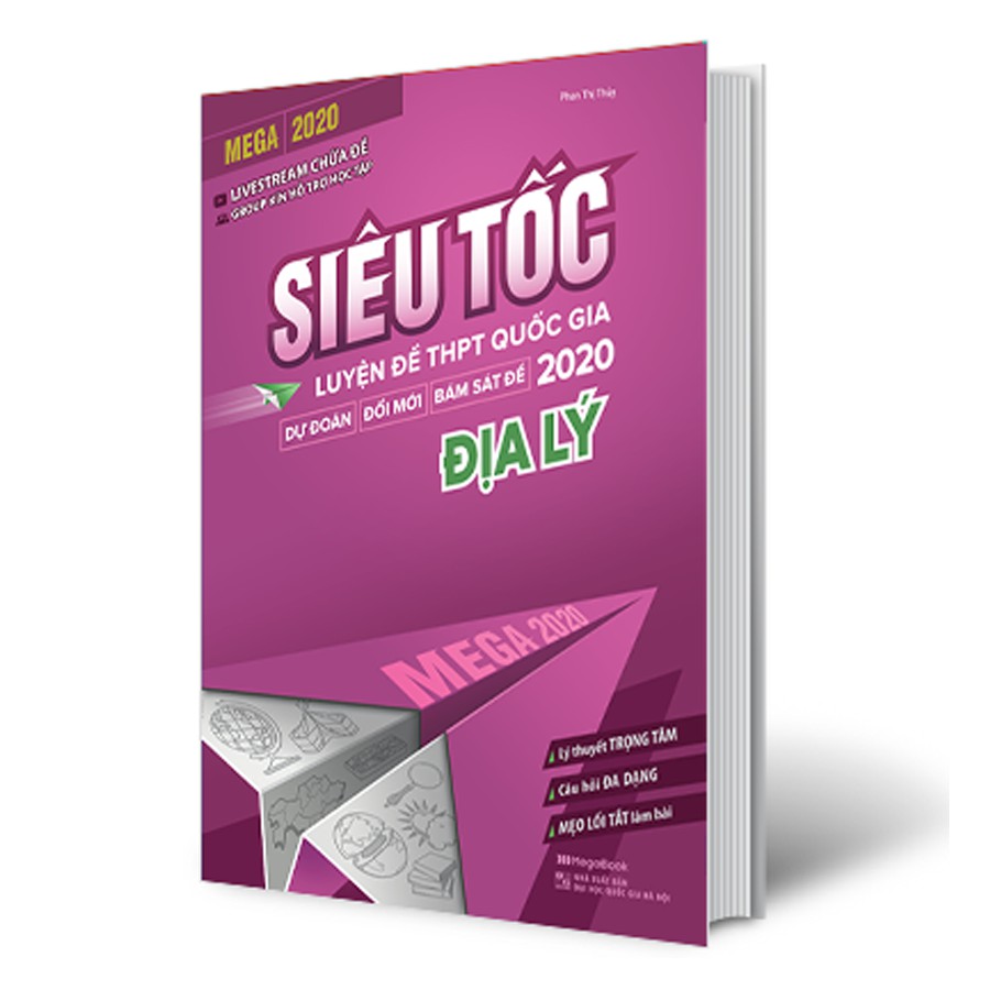 Sách Mega 2020 - siêu tốc luyện đề THPT Quốc gia 2020 Địa lý