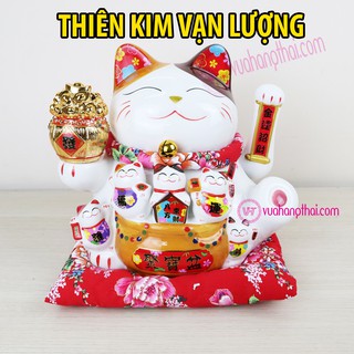 Mèo Thần Tài Vẫy Tay Maneki neko Thiên Kim Vạn Lượng Đại Cát size 18cm, 22cm, 26cm