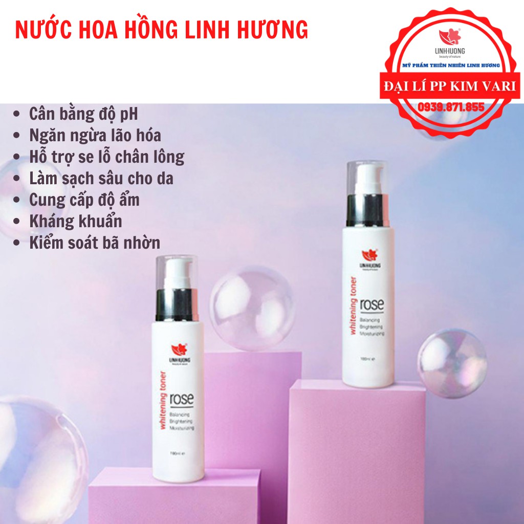 Nước hoa hồng Linh Hương – Nước hoa hồng làm sáng da se khít lỗ chân lông Linh Hương – Whitening Toner Rose 100ml