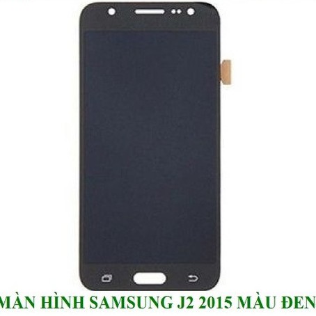 Màn Hình Samsung Galaxy J2 2015 J200