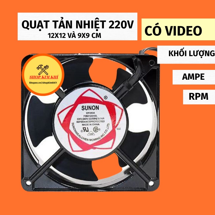 Quạt tản nhiệt thông gió hút mùi 220v sunon 9 12cm làm mát mạch điện tử