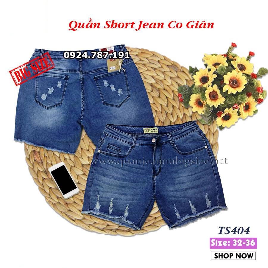 💯 Quần Short Jean Bigsize Co Giãn TS404 💯