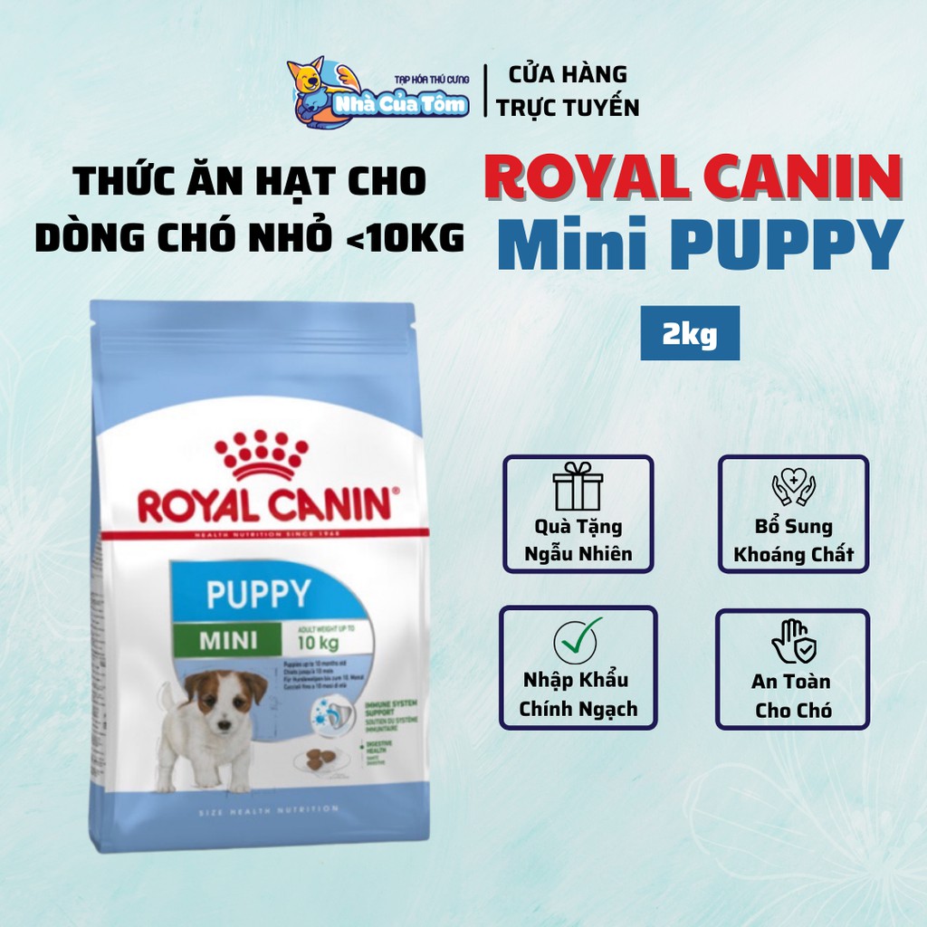 [2KG] Túi Hạt Royal Canin Mini Puppy Cho Chó Con Giống Nhỏ