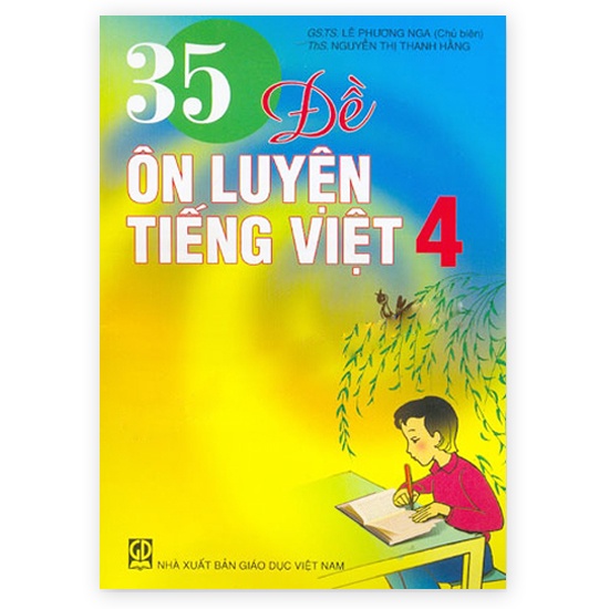 Sách - 35 đề ôn luyện Tiếng Việt 4 (GS.TS. Lê Phương Nga)