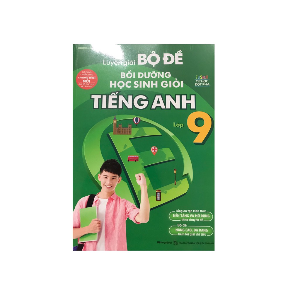 Sách - Luyện giải bộ đề bồi dưỡng học sinh giỏi tiếng anh lớp 9 ( theo chương trình mới)